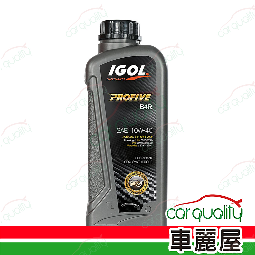 【法國原裝進口 IGOL】機油 10W40 PROFIVE B4R 1L